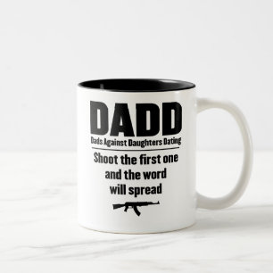 dadd Vatis gegen Töchter verabredeten lustiges Zweifarbige Tasse