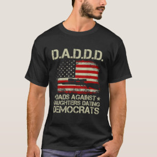 Daddd Gun-Vater gegen Töchter Verabredete Demokrat T-Shirt
