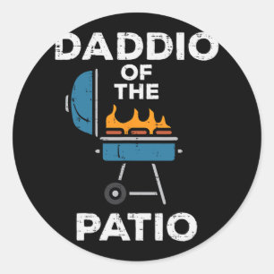 Daddio of the Patio Funny Grillen Rbecue Grilling  Runder Aufkleber