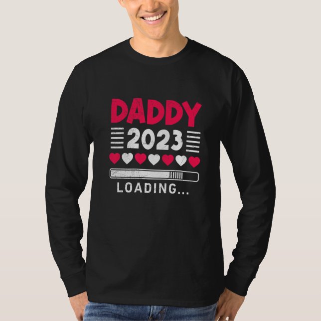 Daddy 2023 Vater wird beladen T-Shirt (Vorderseite)