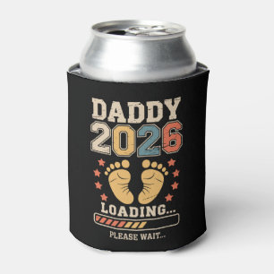 Daddy 2026 Lade Baby-Ankündigung Erwartender Vater Dosenkühler