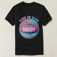 Daddy Basketball Gender Reveal T - Shirt