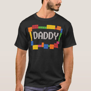 Daddy Blocks Master Builder Brick Builder Birthd T-Shirt