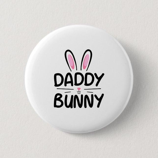 Daddy Bunny Matching Family Oaster Vater Geschenk Button (Vorderseite)