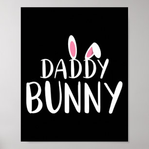 Daddy Bunny Oaster Schwangere Mama Matching Couple Poster