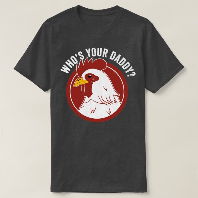 Daddy Chicken Vater Bauer Funny Chicken Lover T-Shirt (Design vorne)