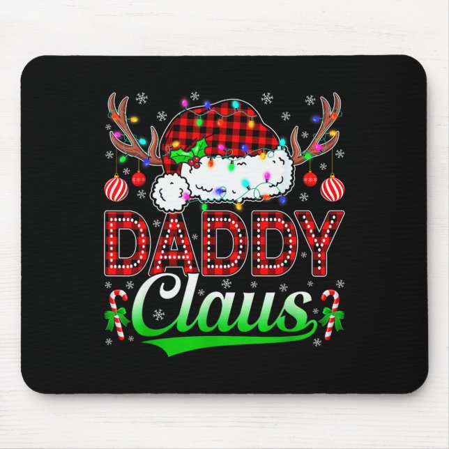 Daddy Claus Christmas Lights Matching Family Xmas  Mousepad (Vorne)