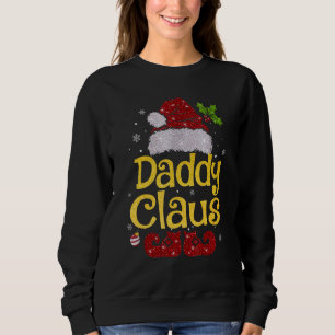 Daddy Claus Christmas Pajama Familie Matching Xmas Sweatshirt