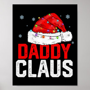 Daddy Claus Funny Xmas Familie Matching Großvater Poster