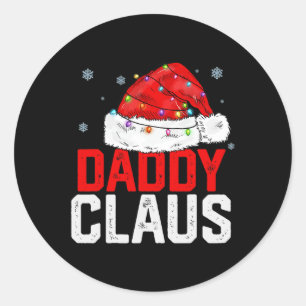 Daddy Claus Funny Xmas Familie Matching Großvater  Runder Aufkleber