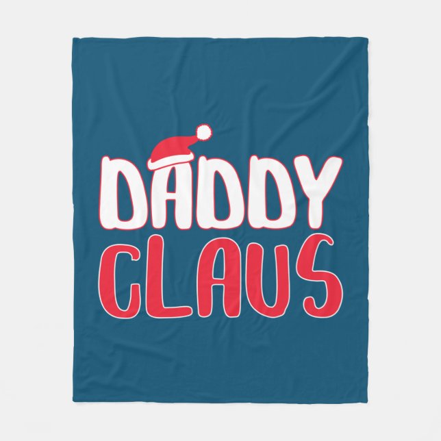 Daddy Claus Matching Weihnachtskostüme Fleecedecke (Vorderseite)