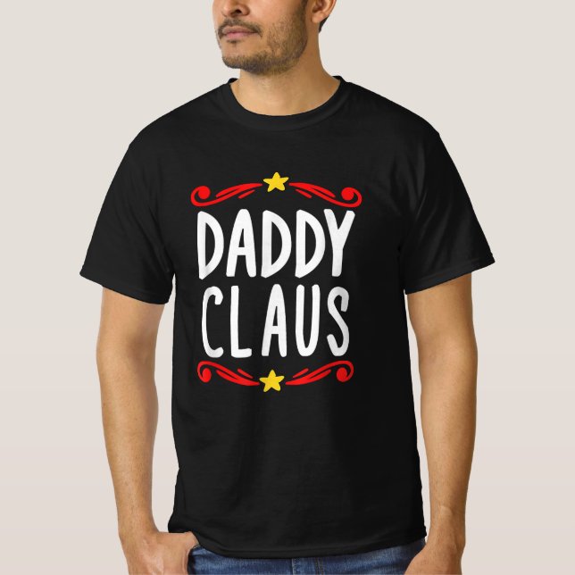 Daddy Claus Xmas Santa's Pajama Family Matching T-Shirt (Vorderseite)