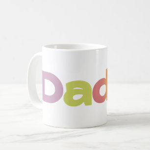 Daddy Colorful Slogan Kaffeetasse