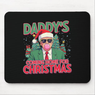 Daddy Come Zuhause für Christmas Santa Funny Trump Mousepad