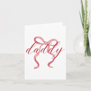 Daddy Coquette Bow Geburtstagsparty Familienmatchi Karte