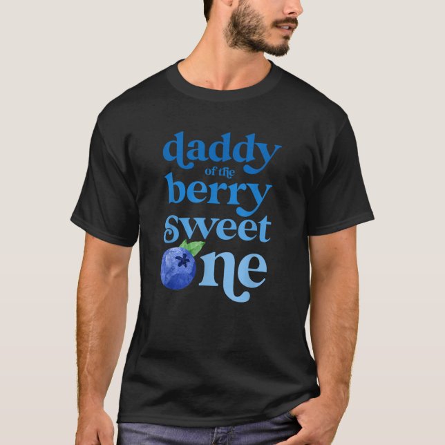 Daddy Dad First Birthday Berry Sweet One Blueberry T-Shirt (Vorderseite)