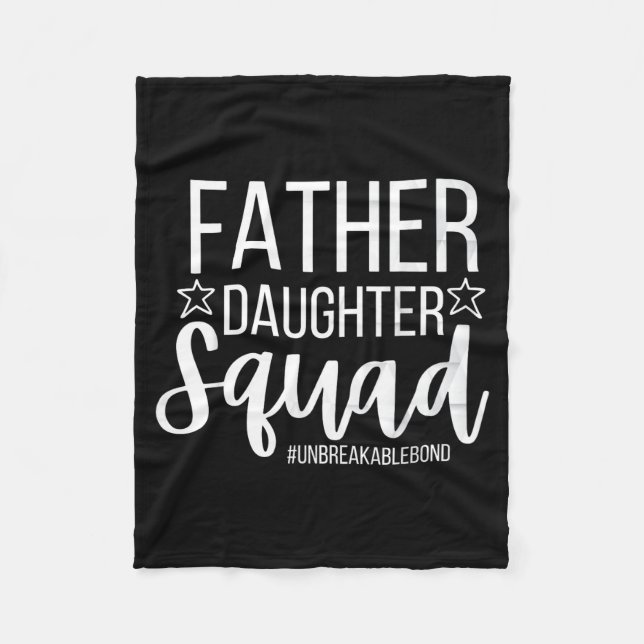Daddy Daughter Squad Fathers Day Matching Dad And  Fleecedecke (Vorderseite)