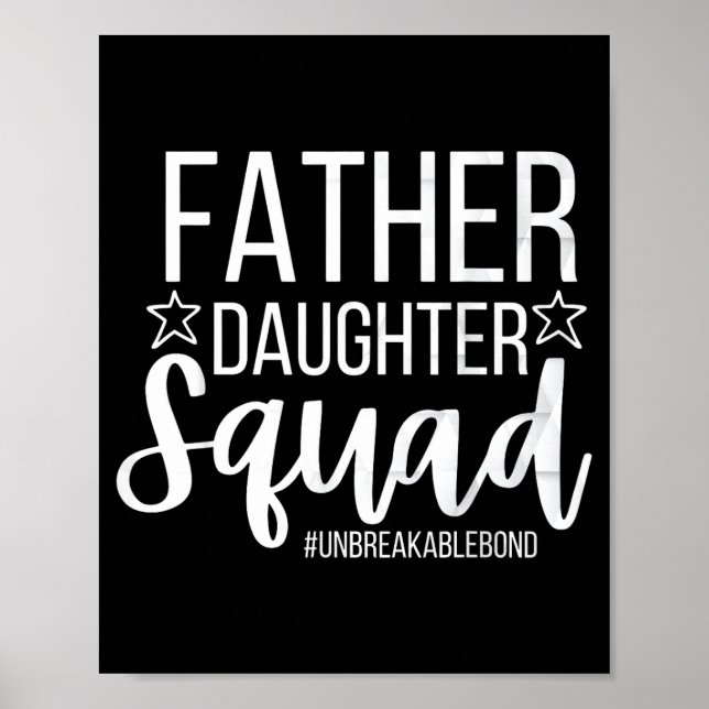 Daddy Daughter Squad Fathers Day Matching Dad And  Poster (Vorne)