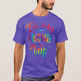 Daddy Daughter Trip Sommer Familienurlaub Reise Cr T-Shirt
