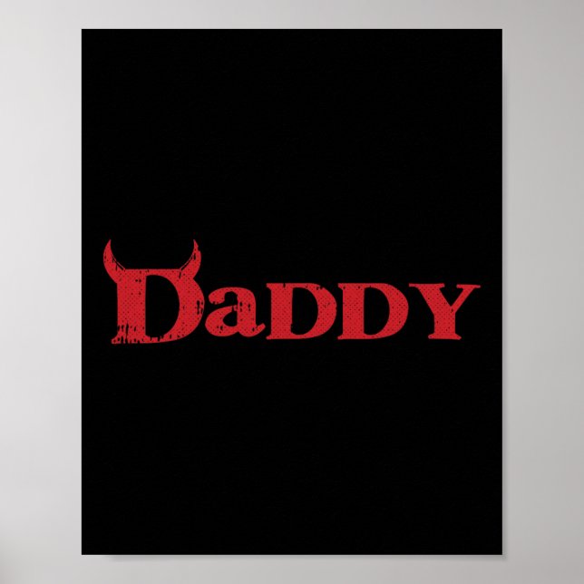 Daddy Devil Horn Lazy Halloween Kostüm Gothic Pap Poster (Vorne)