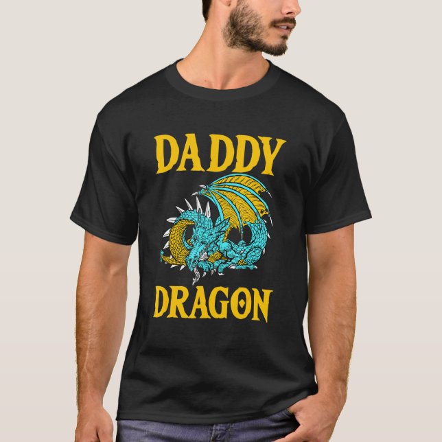 Daddy Dragon Mythers Day Vater Legendary Cr T-Shirt (Vorderseite)