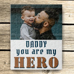 Daddy, du bist mein Helden Vater Foto Vatertag Puzzle<br><div class="desc">Papa,  du bist mein Held Vater Foto Vatertag Puzzle. Vater zitiert von Tochter oder Sohn an den besonderen Helden in ihrem Leben. Fügen Sie Ihr Foto hinzu. Du kannst Papa in Papa,  Papa,  Pap, ...  Ein süßer Sake für Papa zum Vatertag.</div>