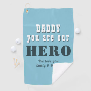 Daddy, du bist unser Held Typografie Vatertag Gol Golfhandtuch