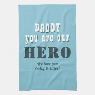 Daddy du bist unser Heldentypografie-Vatertag Geschirrtuch