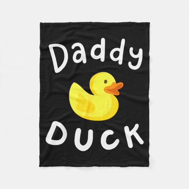 Daddy Duck Birthday Rubber Duck Lover Family Match Fleecedecke (Vorderseite)