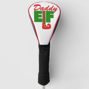 Daddy Elf Golf Headcover