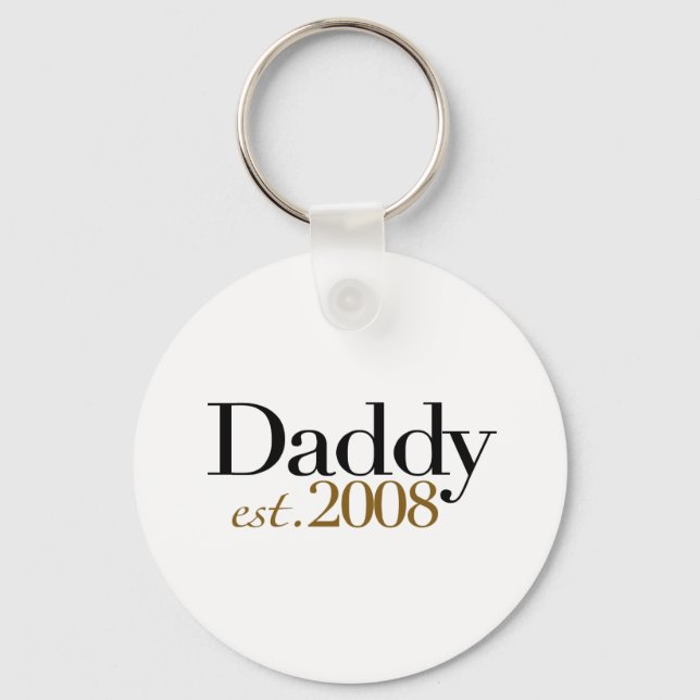 Daddy Est 2008 Schlüsselanhänger (Vorderseite)