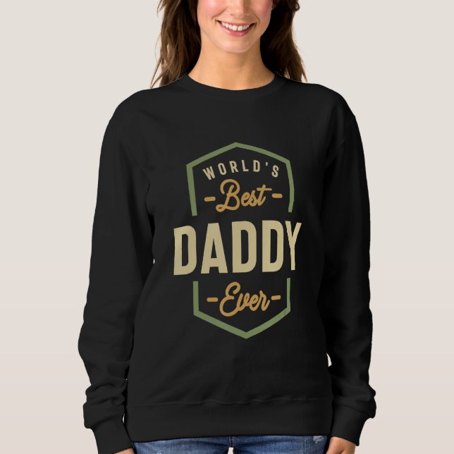 Daddy Extraordinaire - Unmatched Love - Father Sweatshirt (Vorderseite)