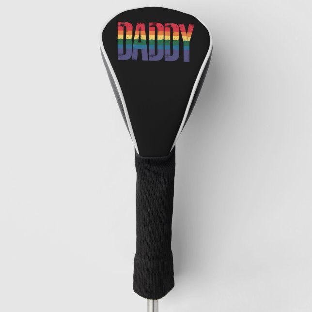 Daddy Gay Pride Monat LGBTQ Vathers Day Rainbow Golf Headcover (Vorderseite)