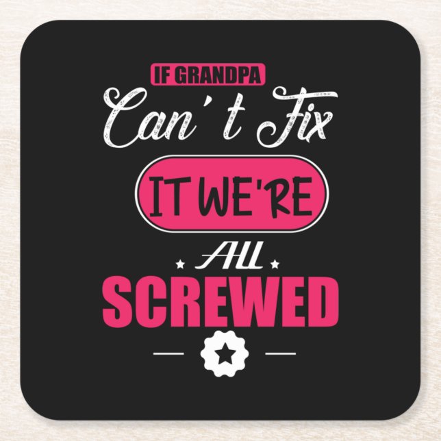 Daddy Geschenk, wenn Opa nicht reparieren kann Rechteckiger Pappuntersetzer (Vorderseite)