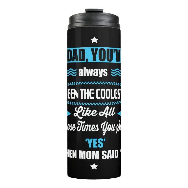 Daddy Geschenke, die du schon immer am Coolsten wa Thermosbecher (Vorderseite)