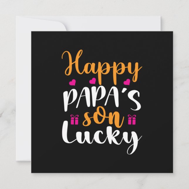 Daddy Gift Happy Papa's Son Lucky Einladung (Vorderseite)