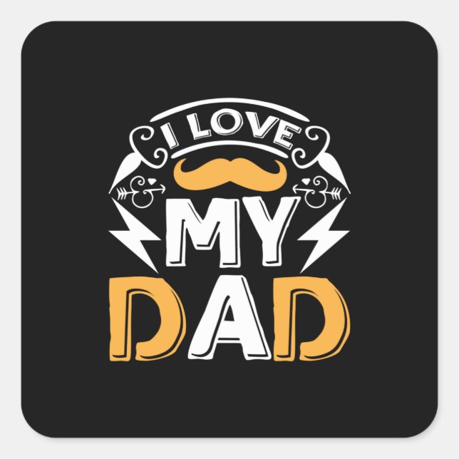 Daddy Gift I Liebe Vater Quadratischer Aufkleber (Vorderseite)
