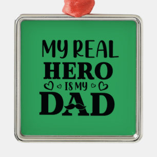 Daddy Gift mein echter Held ist mein Held Ornament Aus Metall