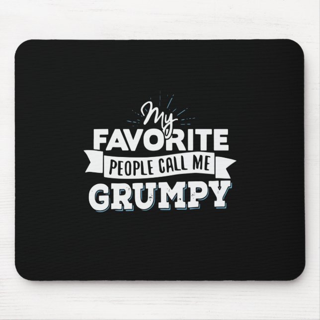 Daddy Gift Meine Lieblings-Leute nennen mich gruse Mousepad (Vorne)