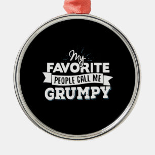 Daddy Gift Meine Lieblings-Leute nennen mich gruse Ornament Aus Metall
