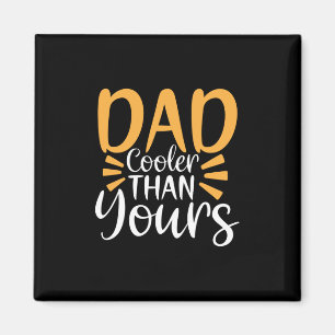 Daddy gift meinem Vater Cooler als deiner Magnet