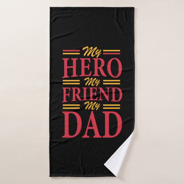 Daddy Gift My Hero Friend Vater Badehandtuch (Badehandtuch)