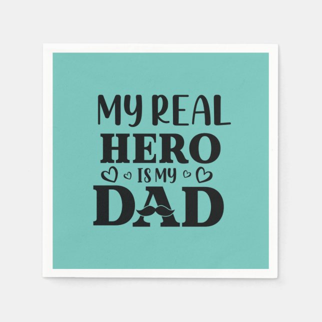 Daddy Gift My Real Hero Is My Hero Serviette (Vorderseite)
