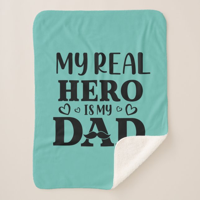 Daddy Gift My Real Hero Is My Hero Sherpadecke (Vorderseite)
