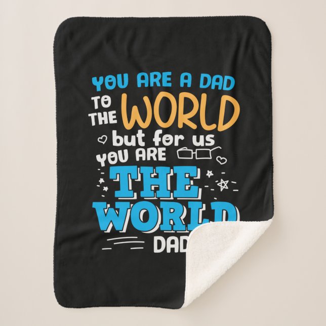 Daddy Gift Sie sind die Welt Daddy Sherpadecke (Vorderseite)