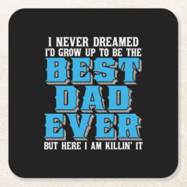 Daddy Gift Stolz auf den besten Vater aller Zeiten Rechteckiger Pappuntersetzer