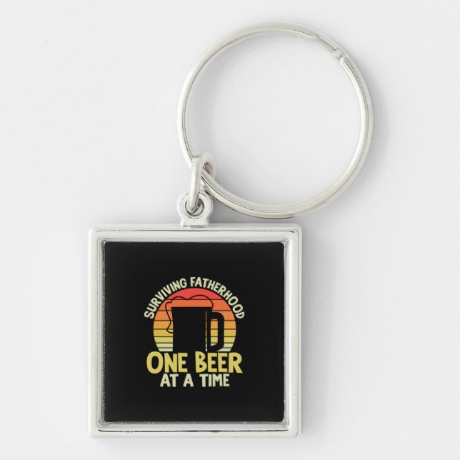 Daddy Gift überleben Vaterschaft ein Bier Schlüsselanhänger (Vorne)