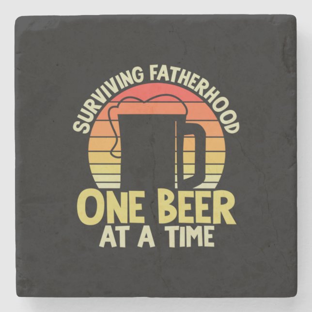 Daddy Gift überleben Vaterschaft ein Bier Steinuntersetzer (Vorderseite)