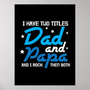 Daddy Gift Vater und Papa I Rock sie Poster