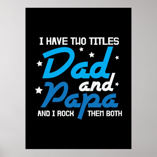 Daddy Gift Vater und Papa I Rock sie Poster (Vorne)